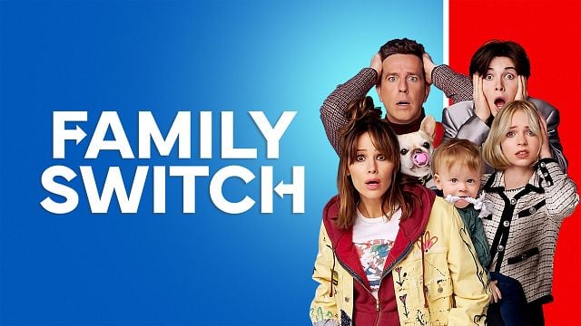 Family Switch, une famille à l'envers