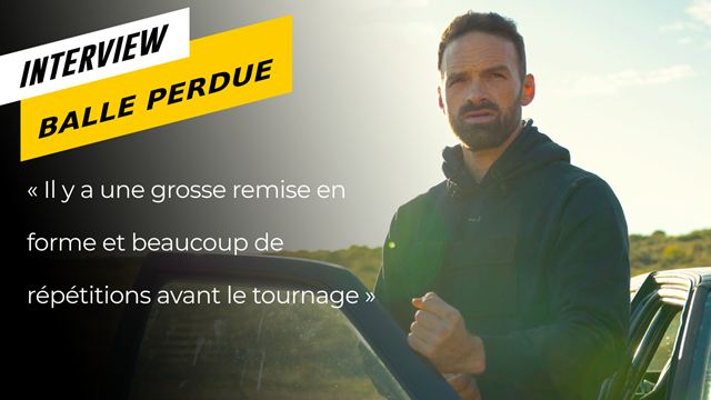"On ne veut que du vrai" dans Balle Perdue : les cascades impressionnantes racontées par l'équipe du film d'action français sur Netflix