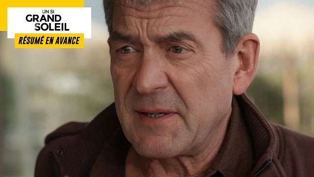 image de la news Un Si Grand Soleil en avance : résumé de l’épisode du mercredi 7 juin 2023 [SPOILERS]