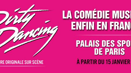 image de la news Dirty Dancing : la comédie musicale !