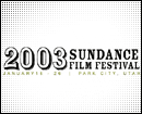image de la news Sundance 2003 : c'est parti !
