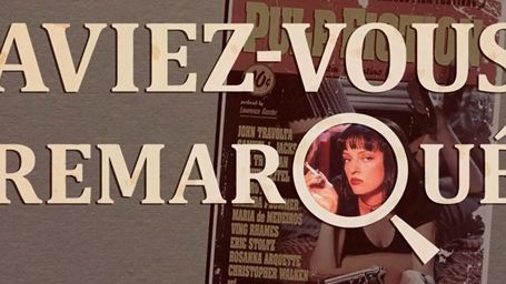 image de la news Aviez-vous remarqué ? Les petits détails cachés de... Pulp Fiction !