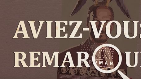 image de la news Aviez-vous remarqué ? Les petits détails cachés de Birdman