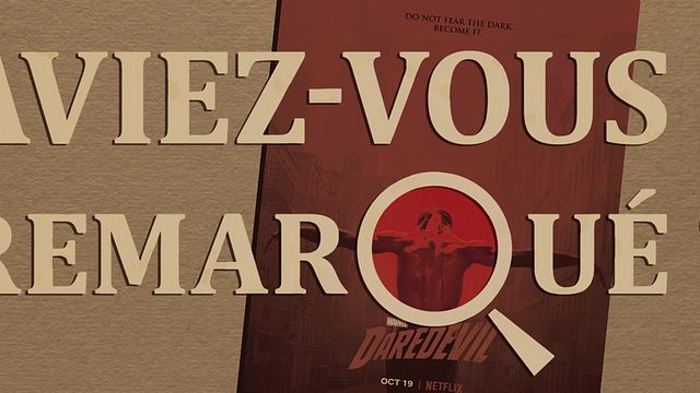image de la news Aviez-vous remarqué ? Les petits détails cachés de Daredevil saison 3
