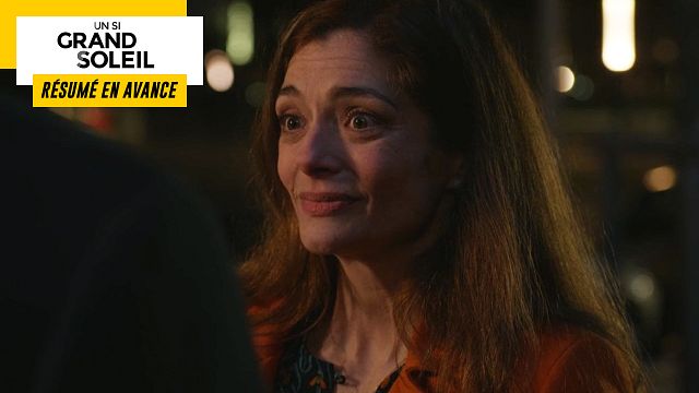image de la news Un Si Grand Soleil en avance : résumé de l’épisode du vendredi 1er juillet 2022 [SPOILERS]