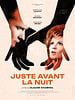poster de Juste avant la nuit