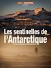 poster de Les sentinelles de l’Antarctique