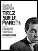 poster de Tirez sur le pianiste