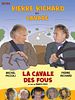 poster de La Cavale des fous