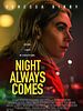 poster de Night Always Comes