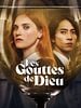 poster de Les Gouttes de Dieu