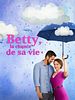 poster de Betty, la chance de sa vie