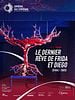 poster de Le Dernier rêve de Frida et Diego (Metropolitan Opera)