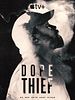 poster de Dope Thief