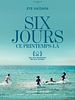poster de Six jours, ce printemps-là