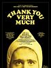 poster de Thank You Very Much