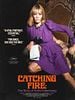 poster de Catching Fire: The Story of Anita Pallenberg