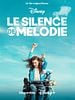 poster de Le Silence de Mélodie