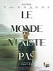 poster de Le Monde n'existe pas