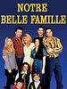 poster de Notre belle famille
