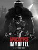 poster de Apocalypse Immortel