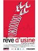 poster de Rêve d'usine