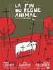 poster de La Fin du règne animal