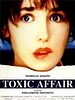 poster de Toxic affair