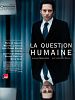 poster de La question humaine