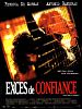 poster de Excès de confiance