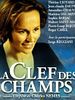 poster de La Clef des Champs