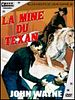 poster de La Mine du Texan