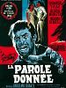 poster de La Parole donnée