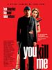poster de You Kill Me