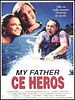poster de My father, ce héros