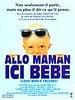 poster de Allo maman ici bébé