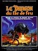poster de Le Dragon du lac de feu