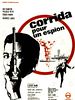 poster de Corrida pour un espion