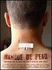 poster de Manque de peau