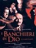 poster de Les Banquiers de Dieu