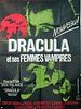 poster de Dracula et ses femmes vampires