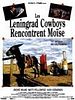 poster de Les Leningrad Cow-Boys rencontrent Moise