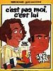poster de C'est pas moi, c'est lui