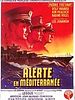 poster de Alerte en Méditerranée