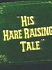 poster de His Hare Raising Tale