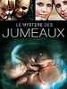 poster de Le Mystère des jumeaux