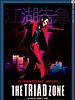 poster de The Triad Zone