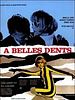 poster de A belles dents