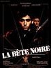 poster de La Bête noire