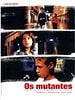 poster de Les Mutants